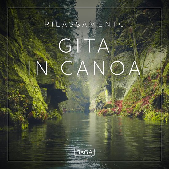 Rilassamento - Gita in canoa - cover