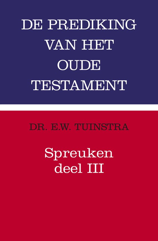 Prediking van het Oude Testament (POT) - Spreuken 3