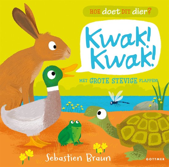 Hoe doet dit dier? - Kwak! Kwak!