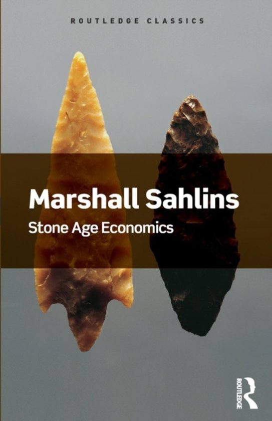 Routledge Classics - Stone Age Economics