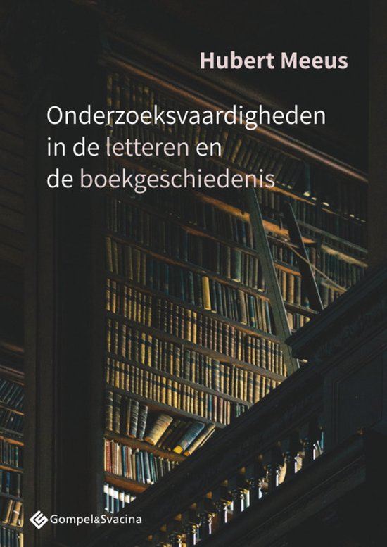 Onderzoeksvaardigheden in de letteren en de boekgeschiedenis