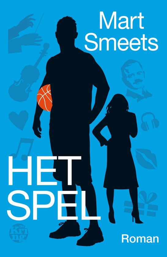 Couverture du livre de Mart Smeets 'Het spel'. Un joueur de basket, une femme, des notes de musique, un violon, un cœur, un cadeau, un casque et le visage d'un homme sur fond bleu.