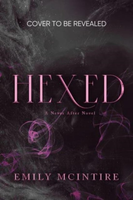 Never After- Hexed