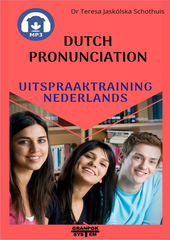 Dutch pronunciation. Uitspraaktraining Nederlands. - cover