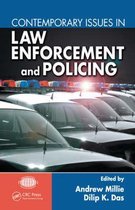 Contemporary Issues in Law Enforcement and Policing