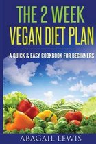 The 2 Week Vegan Diet Plan