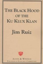 The Black Hood of the Ku Klux Klan