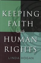 Keeping Faith With Human Rights