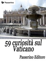 59 curiosità sul Vaticano