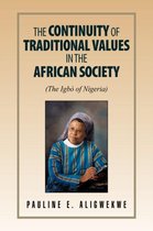 The Continuity of Traditional Values in the African Society