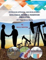 Petroleum Appraisal and Development