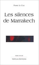 Terre d'encre - Les silences de Marrakech