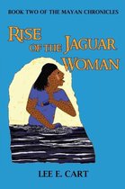 Mayan Chronicles- Rise of the Jaguar Woman
