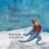 Hamisi the Complaining Lizard