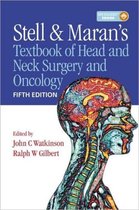 Stell And Maran'S Textbook Of Head And Neck Surgery And Onco