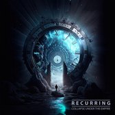 Collapse Under The Empire - Recurring (CD)