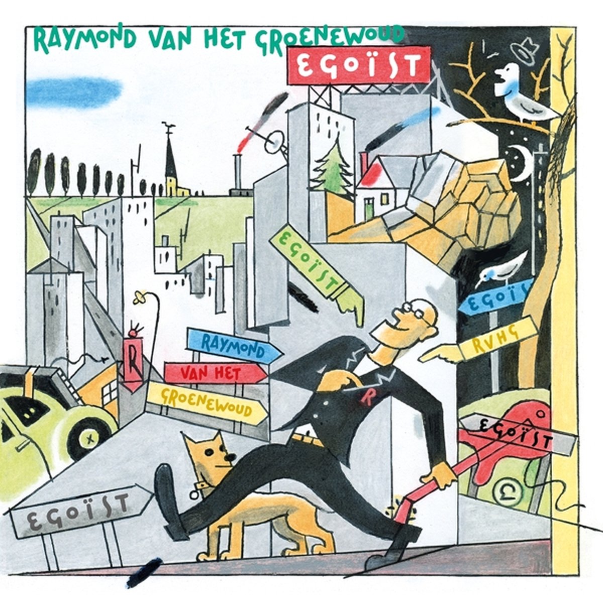 Raymond Van Het Groenewoud - Egoïst (LP)