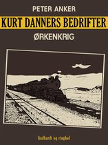 Kurt Danners bedrifter: Ørkenkrig