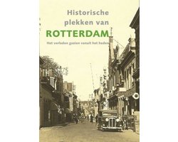 Omslag van Verrassend Rotterdam-Historische plekken nu en toen
