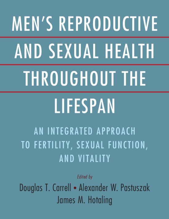 Men's Reproductive and Sexual Health Throughout the Lifespan - cover