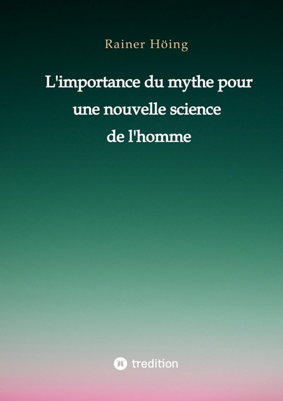 L'importance du mythe pour une nouvelle science de l'homme - cover