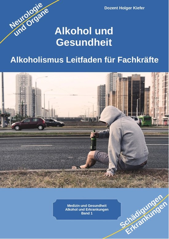 Alkohol gesundheitliche Folgen von Alkoholismus körperliche ... - cover