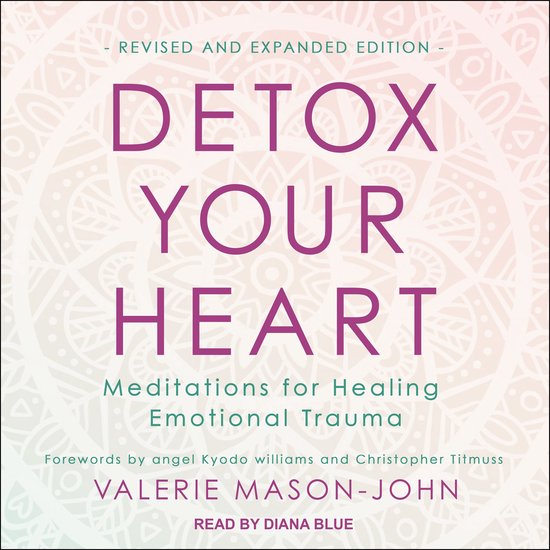 Detox Your Heart