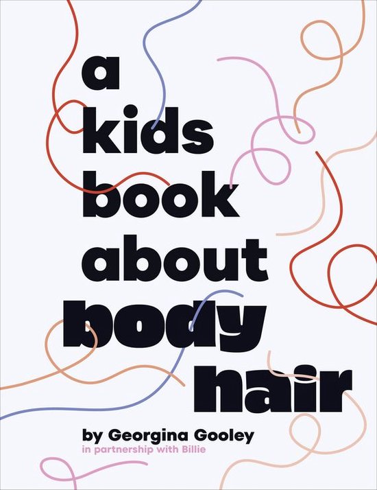 A Kids Book - A Kids Book About Body Hair - cover