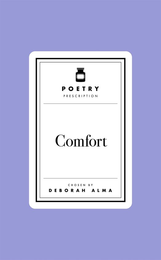 Poetry Prescription 2 - Poetry Prescription: Comfort - cover