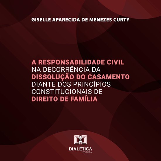 A Responsabilidade Civil na Decorrência da Dissolução do  ... - cover
