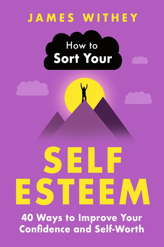 How to Sort Your Self-Esteem - cover