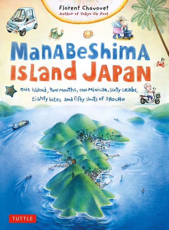Tuttle Specials- Manabeshima Island Japan
