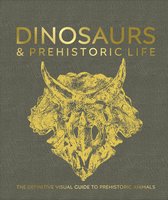 DK Definitive Visual Encyclopedias- Dinosaurs and Prehistoric Life