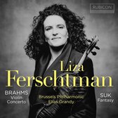 Liza Ferschtman & Brussels Philharmonic - Brahms: Violin Concerto / Suk: Fantasy (CD)