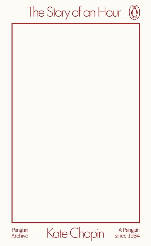 Penguin Archive-The Story of an Hour