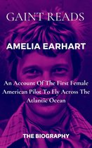 Amelia Earhart’s Biography