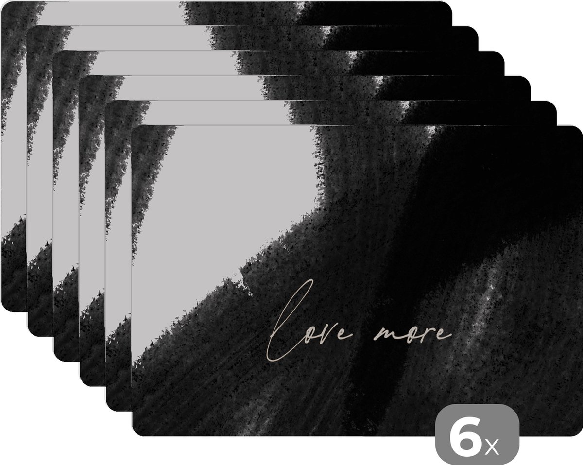 Placemat - Quote - Love more - Abstract - Design - Onderleggers - Tafel - 45x30 cm - 6 stuks