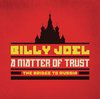 A Matter Of Trust: The Bridge To Russia (2 CD + Blu-ray)