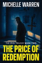 The Zeal Trilogy - The Price of Redemption