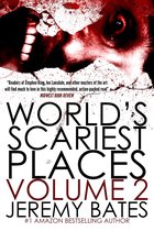 World's Scariest Places 2