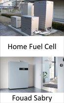 Emerging Technologies in Energy 12 - Home Fuel Cell