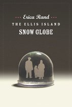 a John Hope Franklin Center Book - The Ellis Island Snow Globe