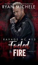 Ravage MC 13 - Fueled in Fire