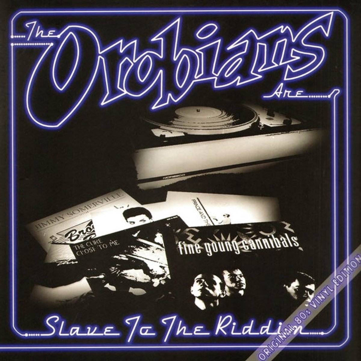Orobians - Slave To The Riddim (LP)