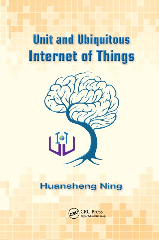 Unit and Ubiquitous Internet of Things - cover