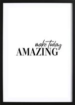 Make Today Amazing Poster (50x70cm) - Wallified - Tekst - Poster  - Wall-Art - Woondecoratie - Kunst - Posters