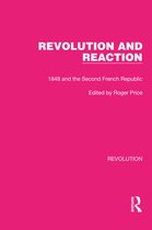 Routledge Library Editions: Revolution- Revolution and Reaction