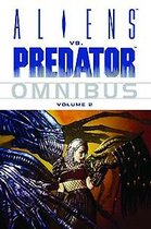 Aliens Vs. Predator Omnibus Volume 2