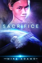 Fierce Girls At War 18 - Sacrifice