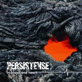Persistense - In Blood And Heart (CD)